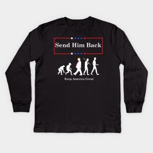 send her back Kids Long Sleeve T-Shirt